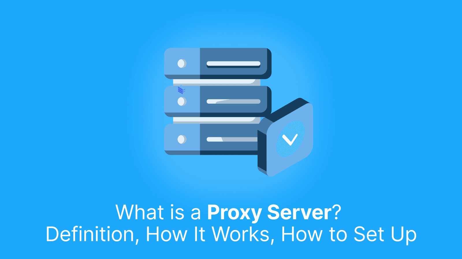 what is a proxy server definition