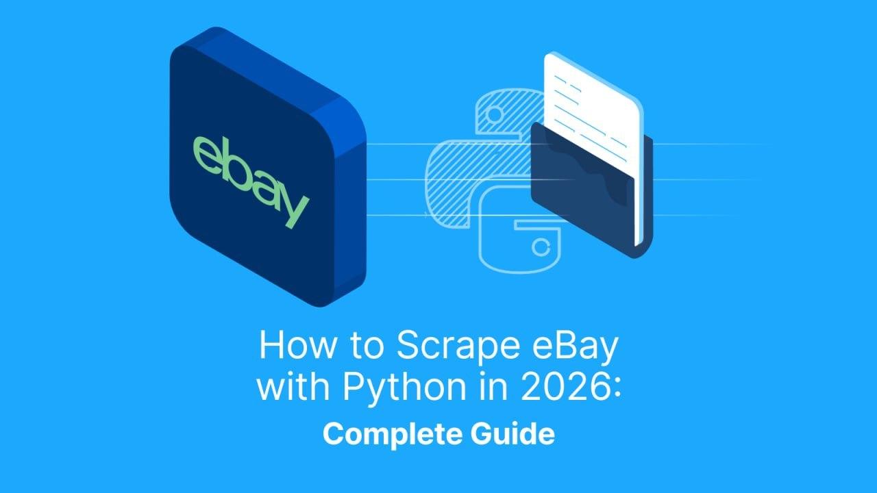 How to Scrape eBay with Python