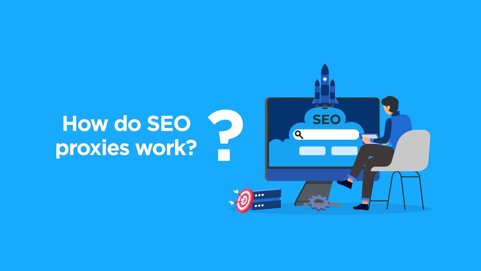 SEO Proxies