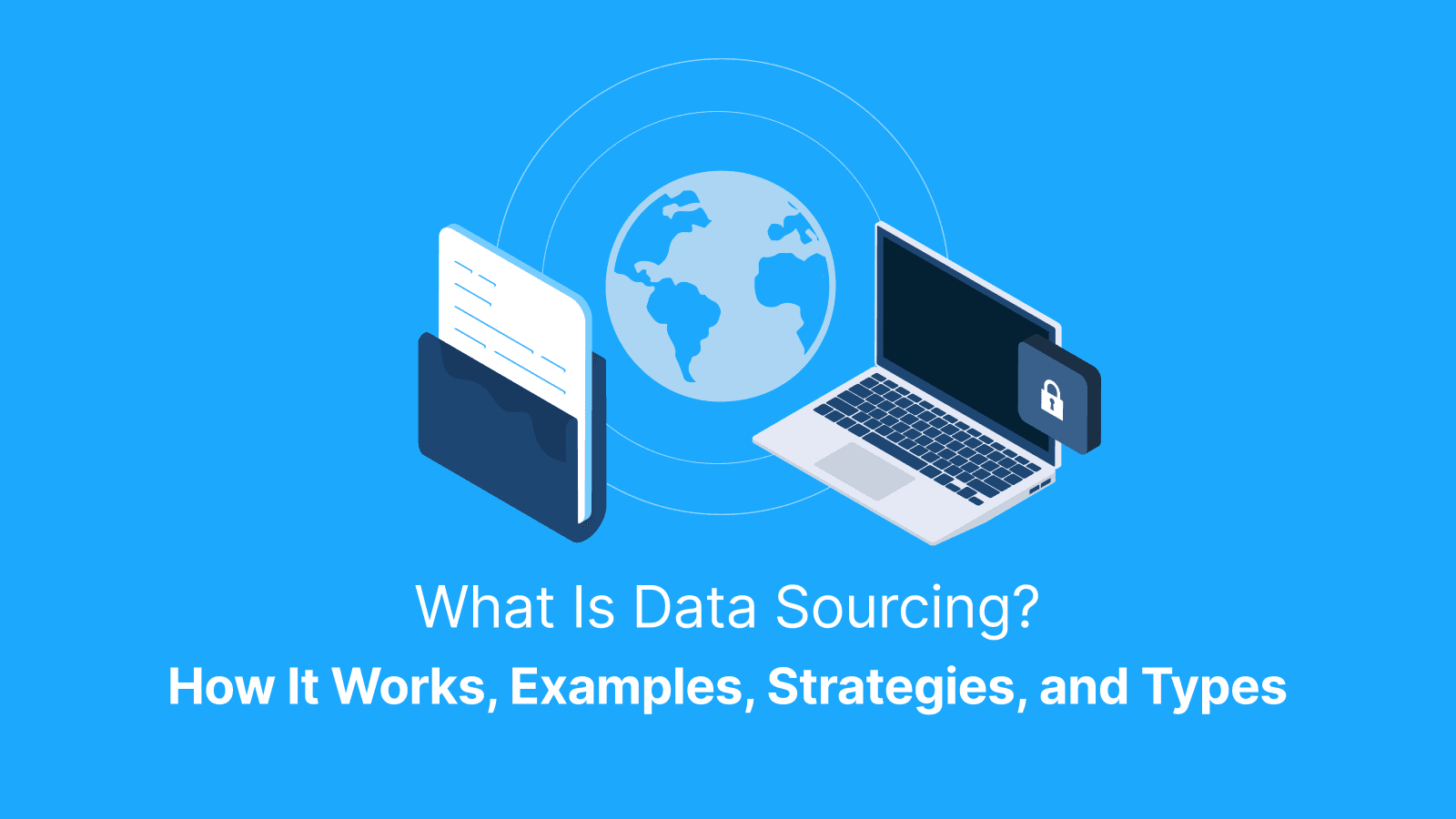 What is data sourcing