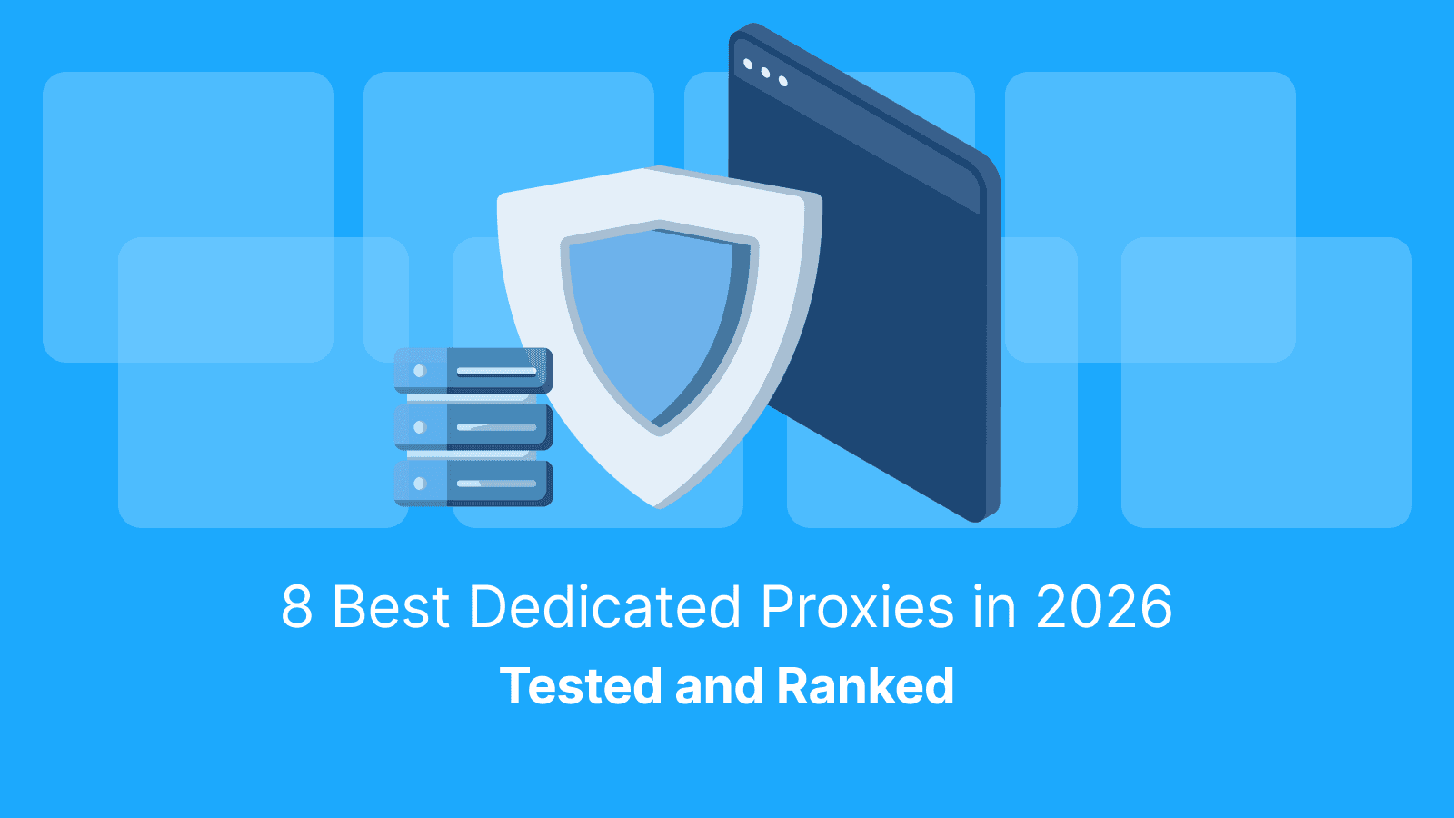 Best Dedicated Proxies