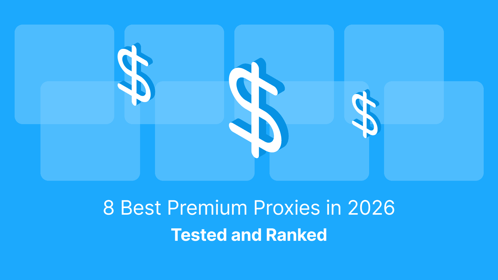 Best Premium Proxies
