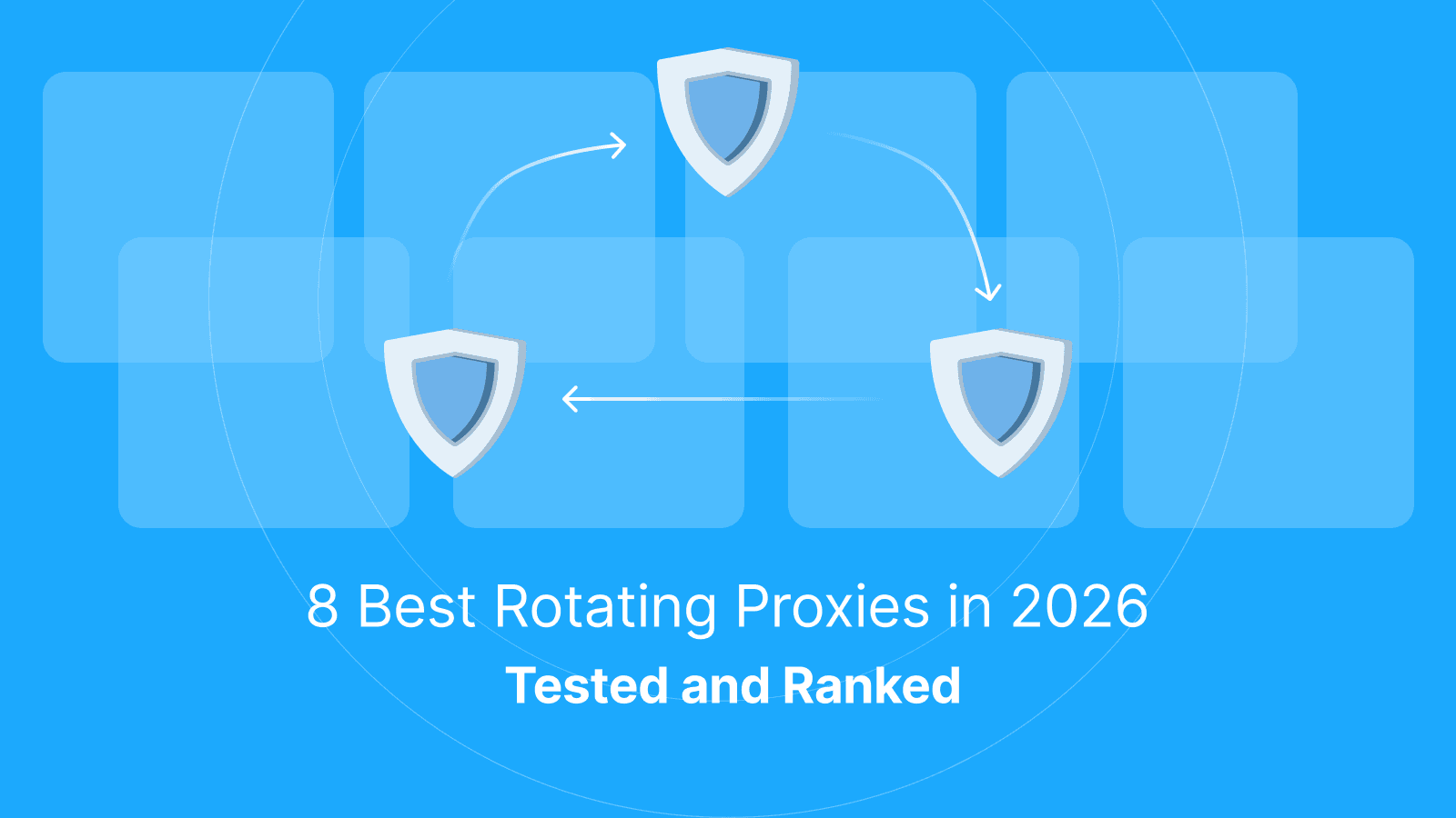 Best Rotating Proxies in 2026