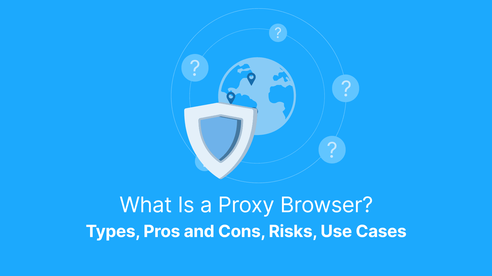 What is a Proxy Browser