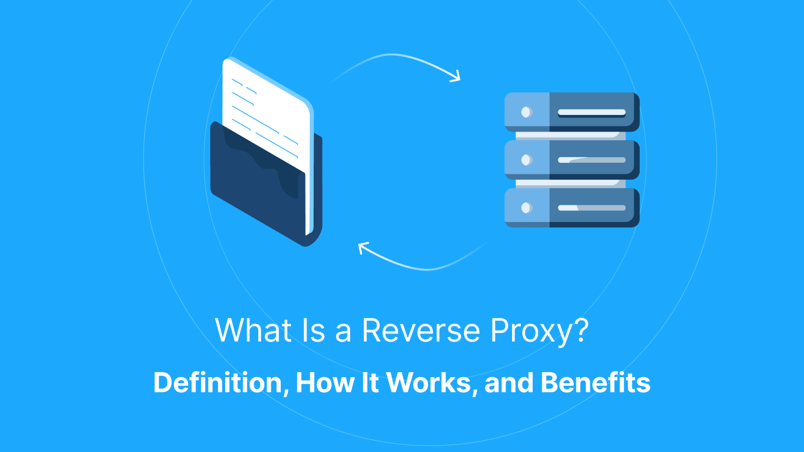 what-is-a-reverse-proxy