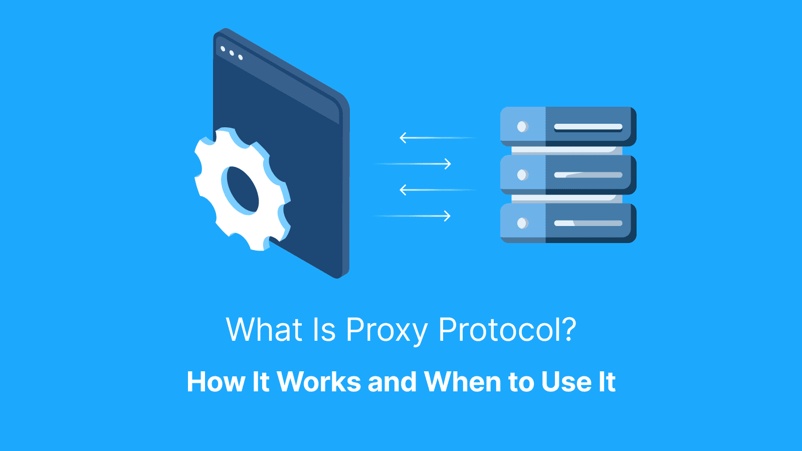 What Is Proxy Protocol
